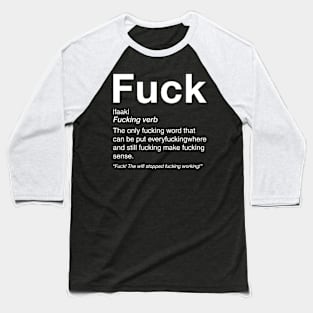 Definition of Fuck Baseball T-Shirt